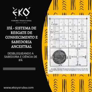 IFÁ - Sistema de Resgate de Conhecimento e Sabedoria Ancestral